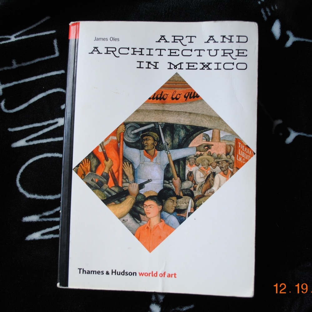 Art and Architecture in Mexico by James Oles